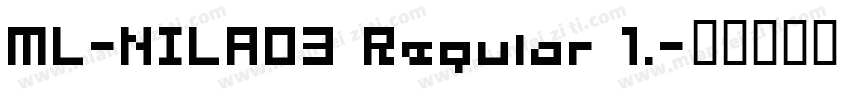 ML-NILA03 Regular 1.字体转换